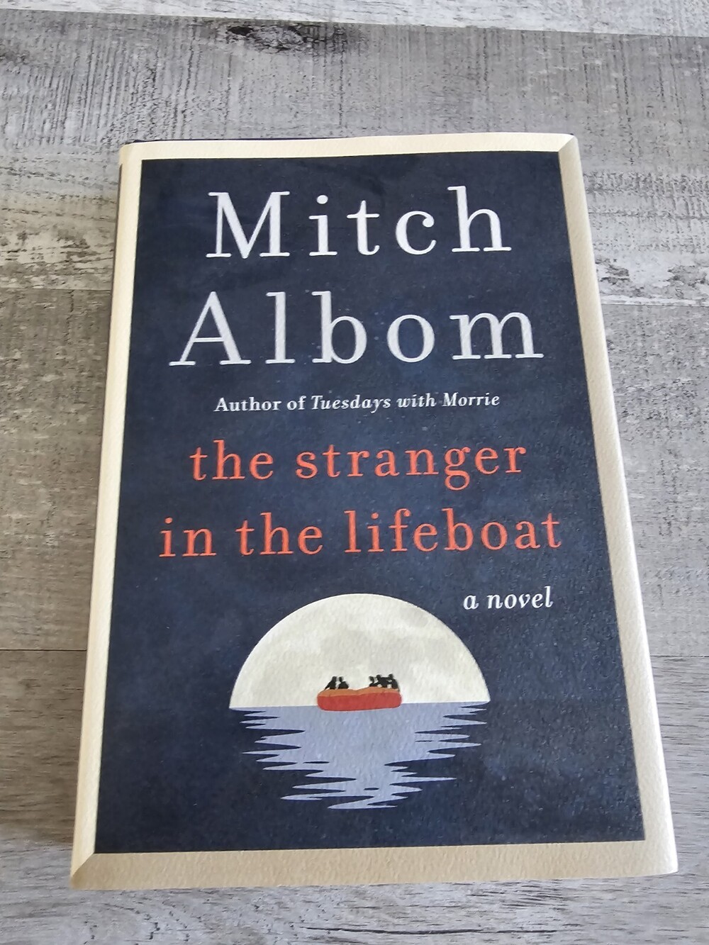 The Stranger in the Lifeboat: A Novel - Hardcover By Albom, Mitch